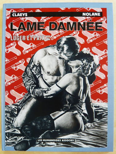 Lüger et paix. Vol. 2. Lame damnée