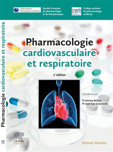 Couverture de Pharmacologie cardiovasculaire et respiratoire