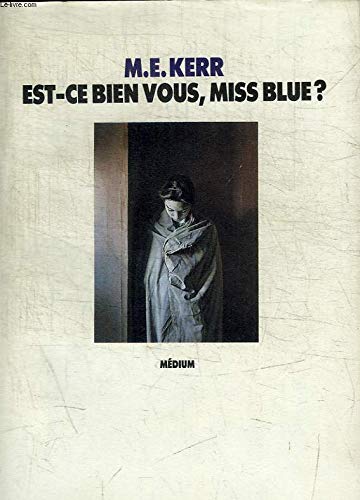 Est-ce bien vous, Miss Blue ?
