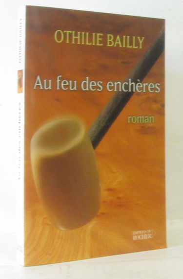 Au feu des enchères