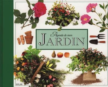 L'agenda de mon jardin