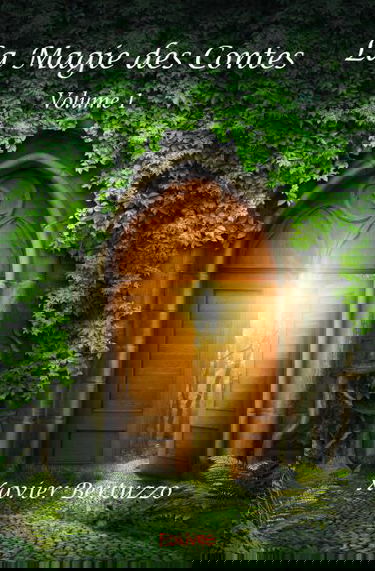 La magie des contes : volume 1