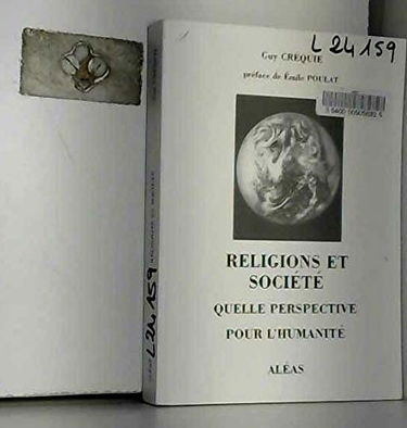 Religions et société : quelle perspective pour l'humanité