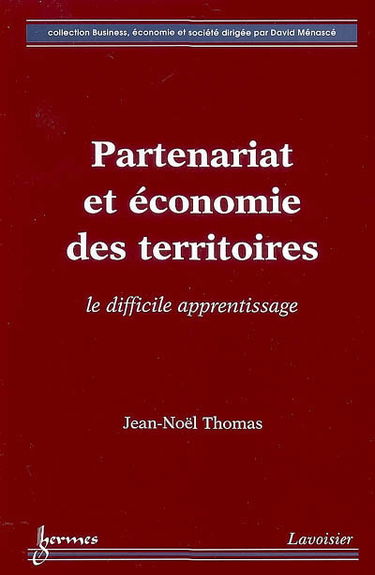 Partenariat et économie des territoires : le difficile apprentissage