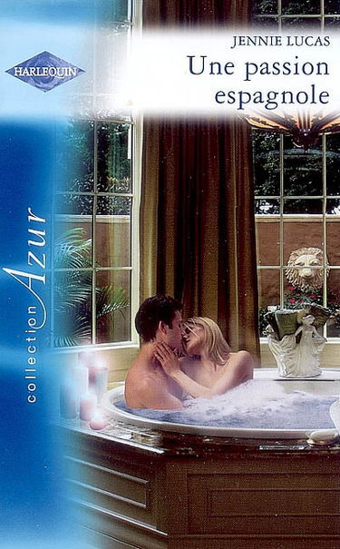 Une passion espagnole