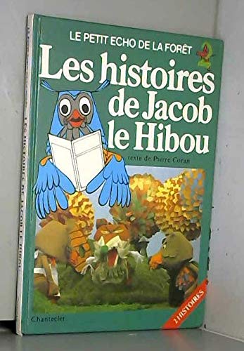 Les histoires de Jacob le hibou