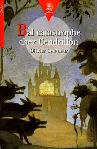 Bal catastrophe chez Cendrillon