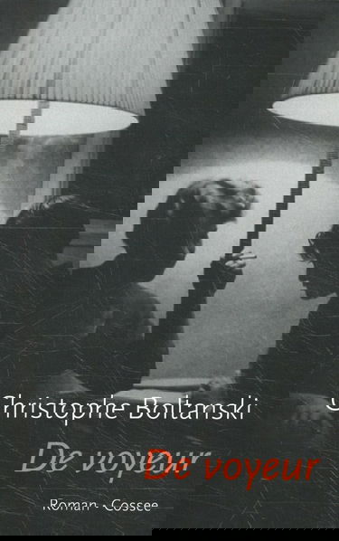 De voyeur: roman