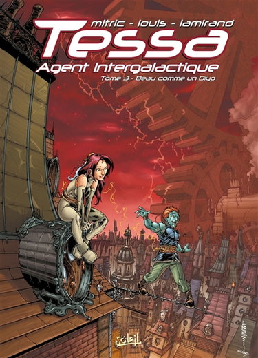 Tessa, agent intergalactique. Vol. 3. Beau comme un Diyo