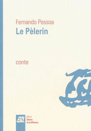 Le pèlerin : conte