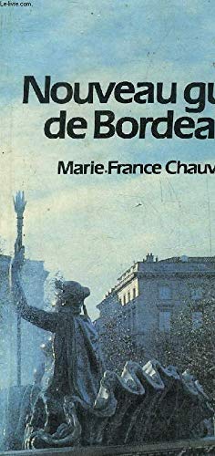 Couverture de Nouveau guide de Bordeaux