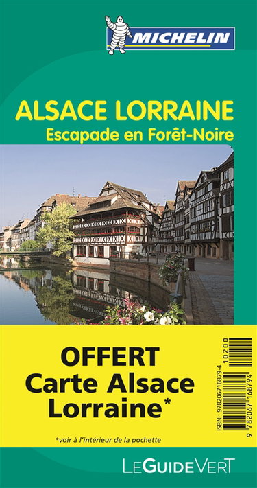 Couverture de Alsace Lorraine : escapade en Forêt-Noire par Manufacture française des pneumatiques Michelin