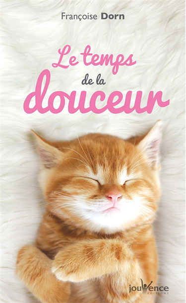 Le temps de la douceur