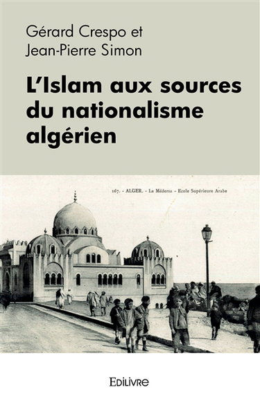 L'islam aux sources du nationalisme algérien