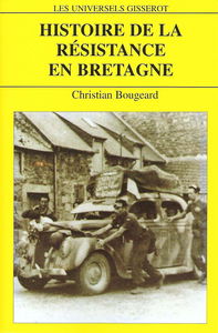 Histoire de la résistance en Bretagne