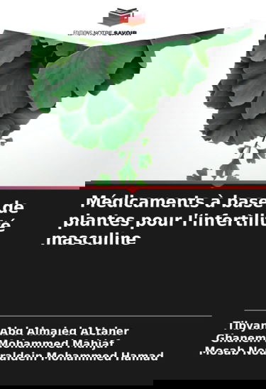 Médicaments à base de plantes pour l'infertilité masculine