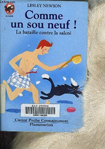 Couverture de Comme un sou neuf - la bataille contre la salete: - JUNIOR, DES 8/9 ANS