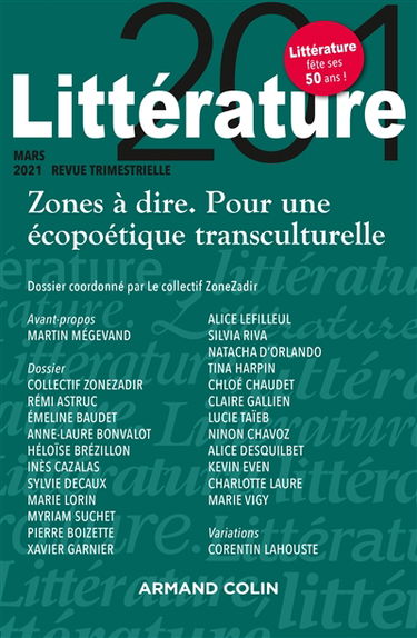 Littérature, n° 201. Zones à dire : pour une écopoétique transculturelle