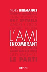 L'ami Encombrant