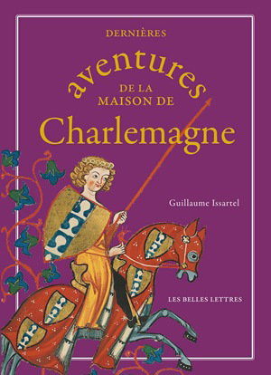 Couverture de Dernières aventures de la maison de Charlemagne