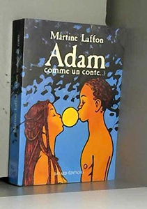 Adam comme un conte...