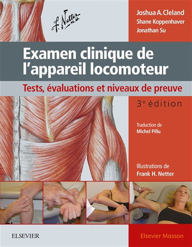 Examen clinique de l'appareil locomoteur : tests, évaluations et niveaux de preuve