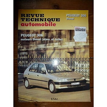 Ré-édition - 306 Die sauf HDi Revue Technique Peugeot Etat - Bon Etat Occasion