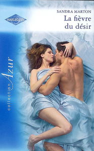 La fièvre du désir