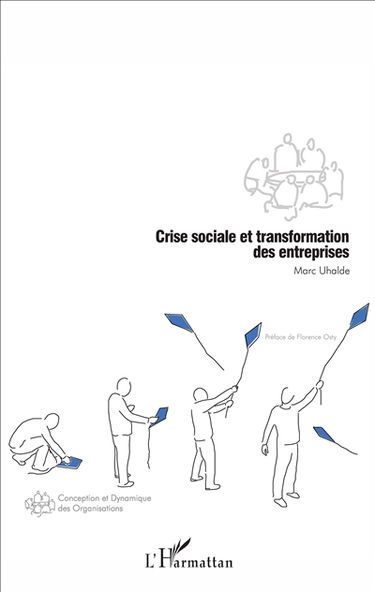 Crise sociale et transformation des entreprises