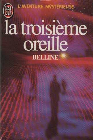 Couverture de La troisieme oreille