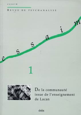 Essaim, n° 1. De la communauté issue de l'enseignement de Lacan