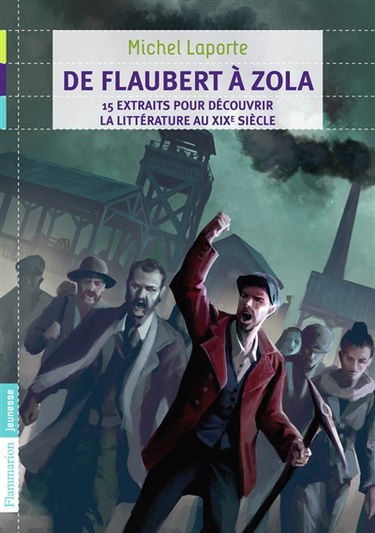 De Flaubert à Zola, 15 extraits pour découvrir la littérature au XIXe siècle