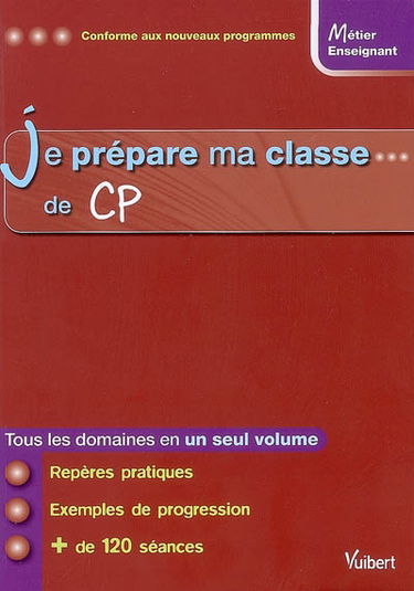 Je prépare ma classe de CP