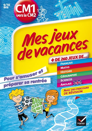 Mes jeux de vacances CM1 vers le CM2, 9-10 ans