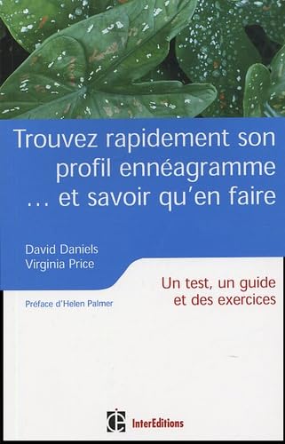 Trouver rapidement son profil ennéagramme : un test, un guide et des exercices