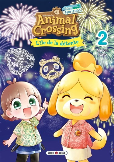 Animal crossing : new horizons. Vol. 2. L'île de la détente