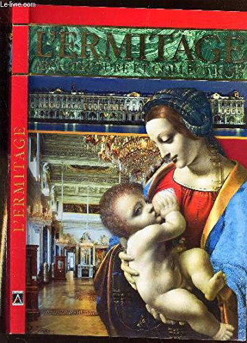 L ERMITAGE - ARCHITECTURE ET COLLECTIONS