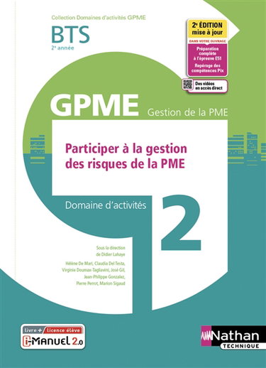 Couverture de Participer à la gestion des risques de la PME : BTS 2e année GPME, domaine d'activités 2 : i-manuel 2.0, livre + licence élève