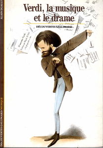 Verdi, la musique et le drame