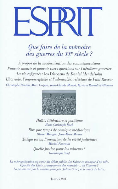 Esprit, n° 371. Que faire de la mémoire des guerres du XXe siècle ?