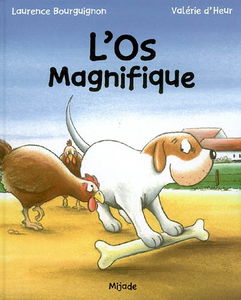 L'os magnifique