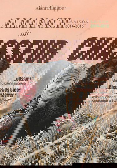 Almanach du chasseur : saison 2014-2015