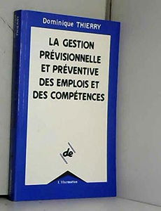 La gestion prévisionnelle et préventive des emplois et des compétences