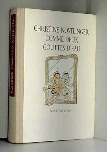 Comme deux gouttes d'eau