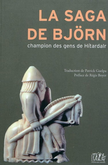 Couverture de La saga de Bjorn : champion des gens de Hitardalr par Patrick Guelpa