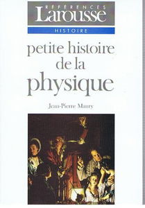 Petite histoire de la physique