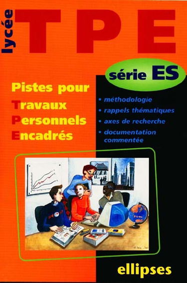 TPE, série ES : pistes pour les travaux personnels encadrés