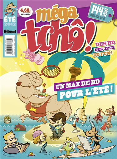 Méga tchô ! : été 2012