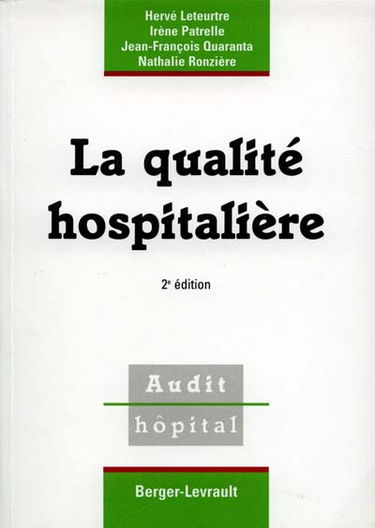 La qualité hospitalière