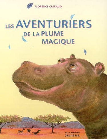 Les aventuriers de la plume magique